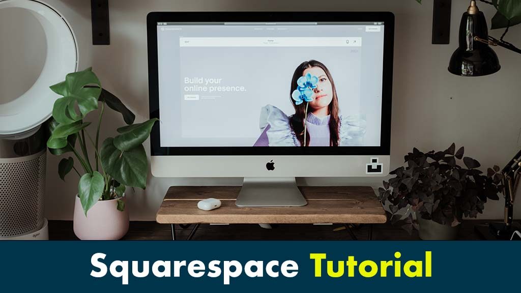 Tutorial de Squarespace (2022): cree un sitio de Squarespace en 10 sencillos pasos - Tutorial de Squarespace 2022 cree un sitio de Squarespace en