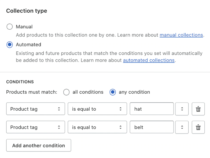 La función de colecciones automáticas de Shopify con la opción Automatizado seleccionada, que le permite agregar automáticamente productos existentes y futuros a la colección que cumplan con las condiciones que ha establecido