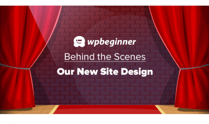 Publicación de blog para principiantes de WP para Detrás de escena: Nuestro nuevo diseño de sitio