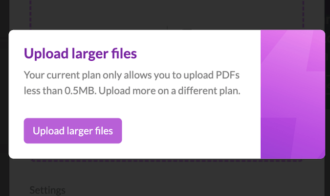Upload larger files screen with message on how to upgrade plan. 