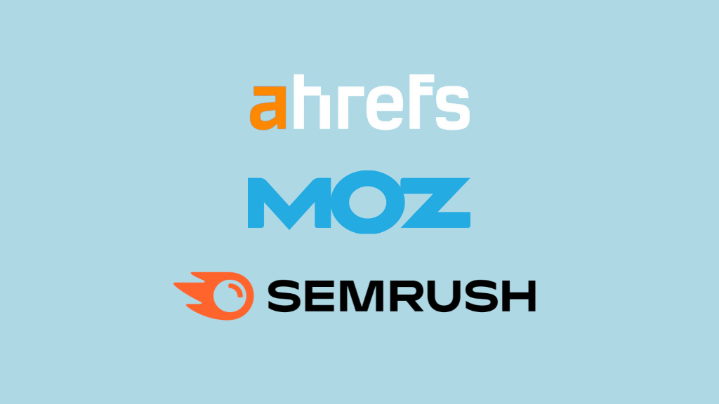 Ahrefs vs Moz vs Semrush (2023) — Which is Best?